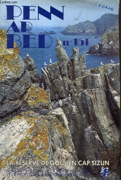 Penn Ar Bed, n151 (dcembre 1993) : La rserve de Goulien Cap Sizun (G. Rolland)