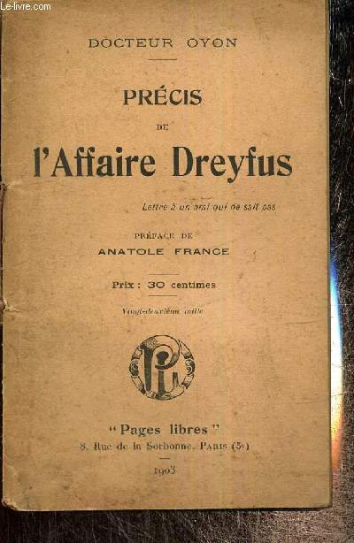 Prcis de l'Affaire Dreyfus - Lettre  un ami qui ne sait pas