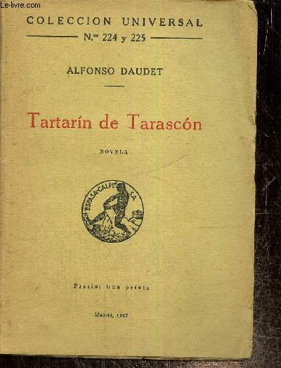 Tartarin de Tarascon (Coleccion Universal, n224 y 225)