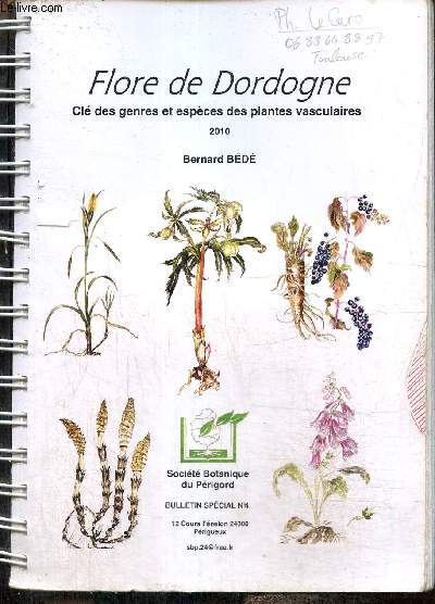 Flore de Dordogne - Cl des genres et espces des plantes vasculaires, 2010