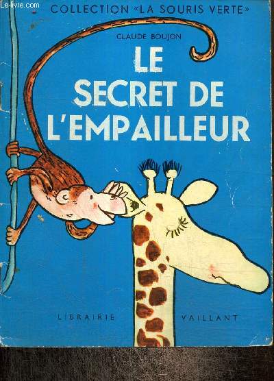 Le secret de l'empailleur (Collection 