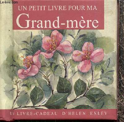 Un petit livre pour ma Grand-Mre