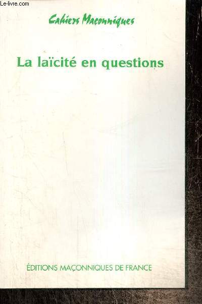 Cahiers Maonniques, n19 : La lacit en questions