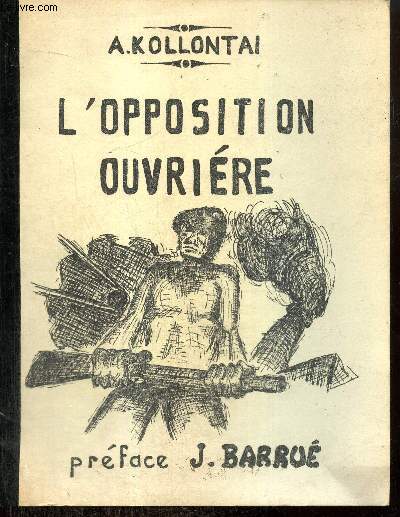 L'opposition ouvrire