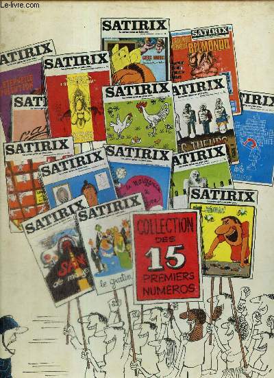 Satirix : Collection des 15 premiers numros (1971-1972 : n1  15)