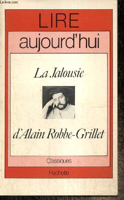 La Jalousie d'Alain Robbe-Grillet (Collection 