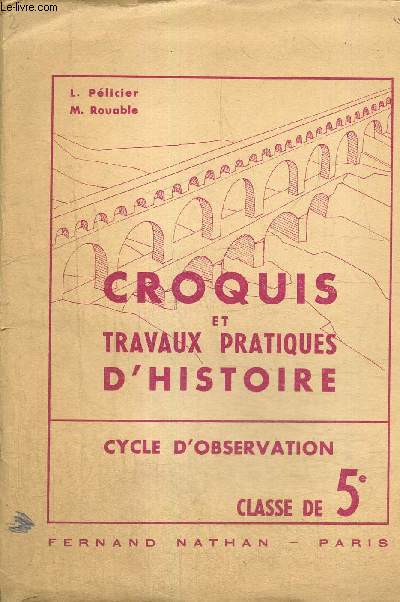 Croquis et travaux pratiques d'Histoire - Cycle d'observation, classe de 5e