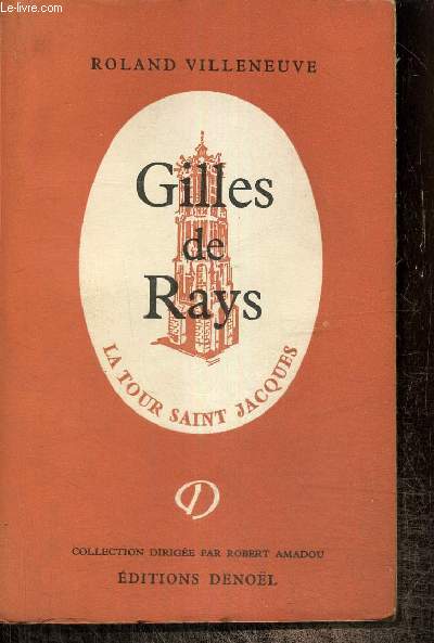 Gilles de Rays, une grande figure diabolique (Collection 