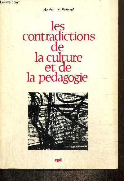 Les contradictions de la culture et de la pdagogie