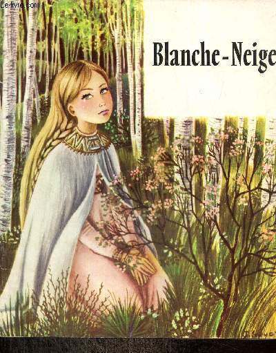 Blanche-Neige (Collection 
