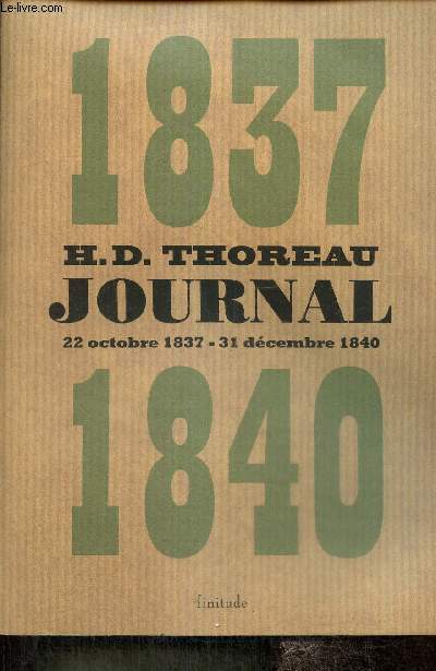 Journal, tome I (octobre 1837 - dcembre 1840)