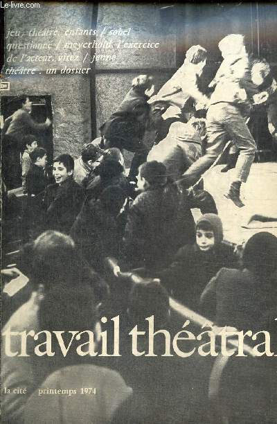 Travail Théâtral, n°15 (avril-juin 1974) :