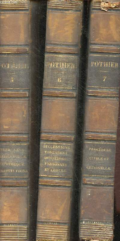 Oeuvres posthumes de M.Pothier ddies  Monseigneur le garde des sceaux de France - En 3 tomes (3 volumes) - Tomes 1 + 2 + 3.