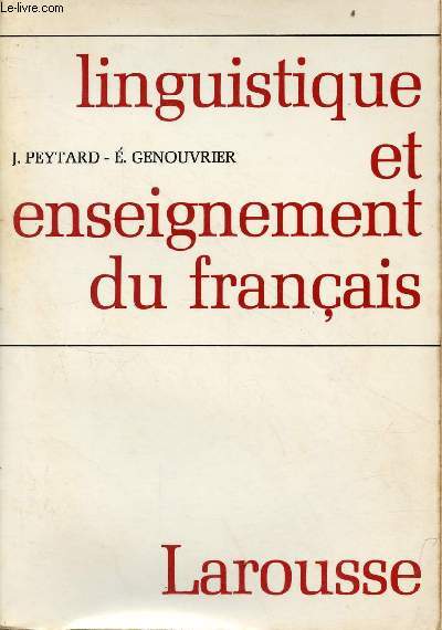 Linguistique et enseignement du franais.