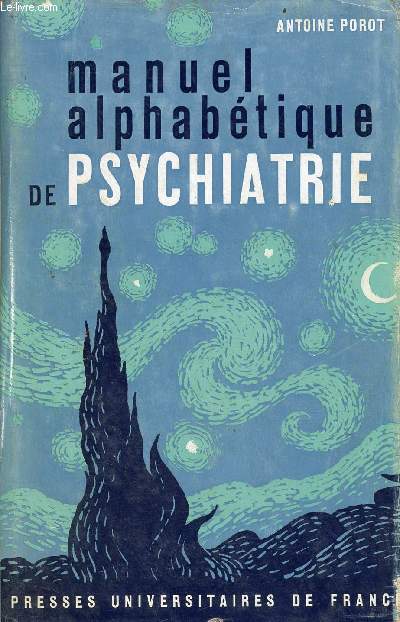 Manuel alphabtique de psychiatrie clinique et thrapeutique - 3e dition remanie et mise  jour - Collection bibliothque de psychiatrie.