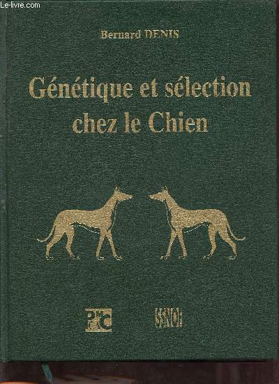 Gntique et slection chez le chien.