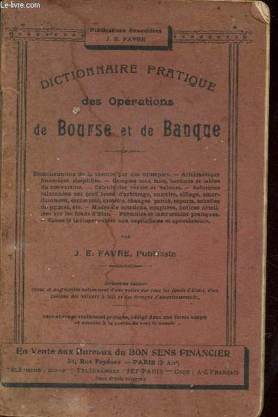 Dictionnaire pratique des oprations de bourse et de banque - 2e dition.