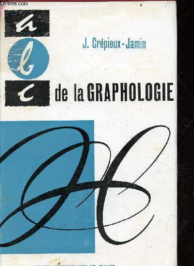 Abc de la graphologie - 3e dition.