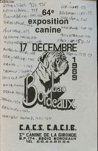 Catalogue officiel Socit canine de la Gironde affilie  la fdration canine d'Aquitaine - 64e exposition canine internationale 17 dcembre 1989.