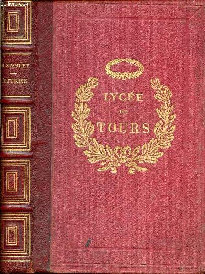 Lettres de H.M.Stanley racontant ses voyages ses aventures et ses dcouvertes  travers l'Afrique quatoriale novembre 1874-septembre 1877.