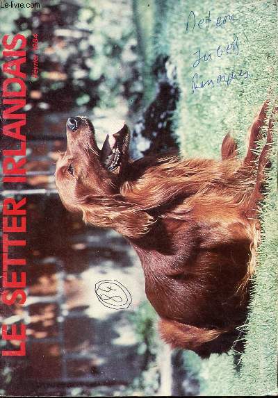 Le Setter Irlandais revue officielle du Red Club - Fvrier 1984 - Les voeux du prsident - le mot du secrtaire - runion du comit 1er dc.1983 - convocation  l'assemble gnrale ordinaire - rapport moral du prsident - rapport financier etc.