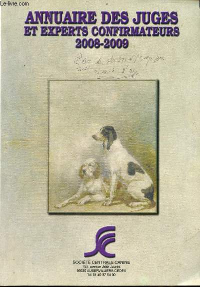 Annuaire des juges et experts confirmateurs 2008-2009 - Socit centrale canine.