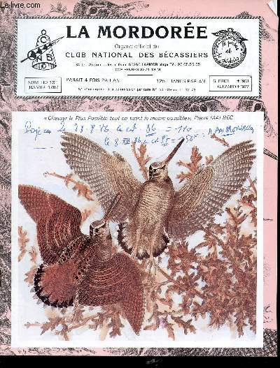 La Mordorée organe officiel du Club National des Bécassiers n°161 janvier 1987 - Effets de Tchernobyl sur la faune sauvage - bureau international de recherche sur les oiseaux d'eau international waterfowl research bureau etc.