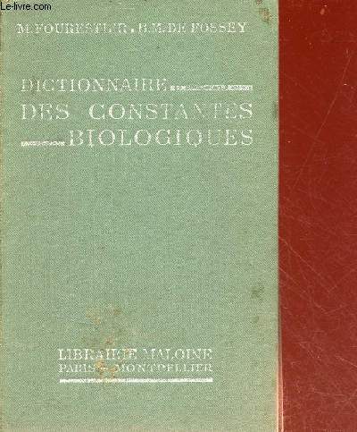 Dictionnaire des constantes biologiques.