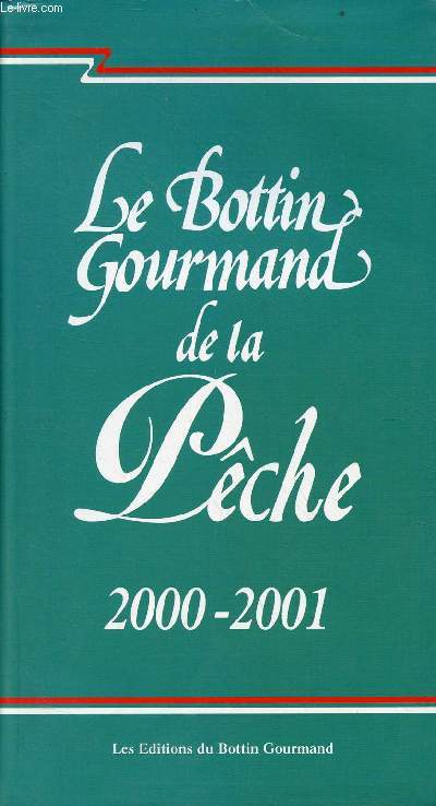 Le Botin gourmand de la pche 2000-2001.
