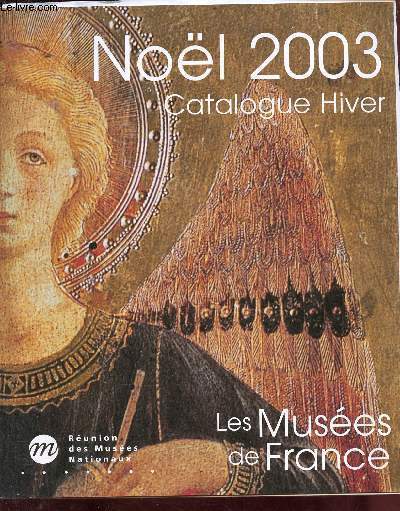 Nol 2003 catalogue hiver les Muses de France.