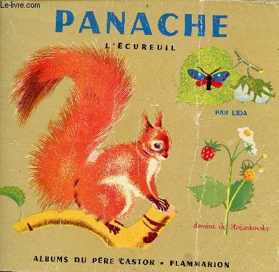Panache l'cureuil - Collection albums du pre castor.