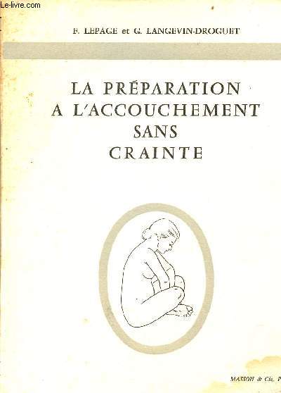 La prparation  l'accouchement sans crainte.