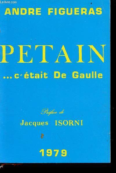 Ptain ... c'tait De Gaulle.