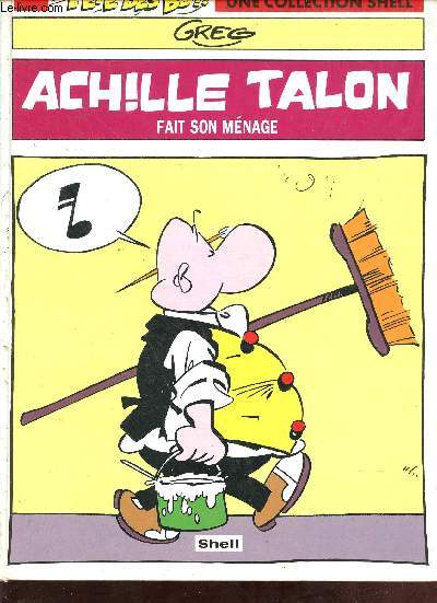 Achille Talon fait son mnage - Une collection shell.