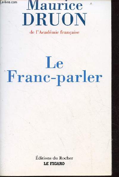 Le Franc-parler 2002-2003.