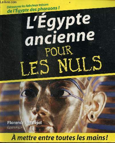 L'Egypte ancienne pour les nuls - Collection pour les nuls.