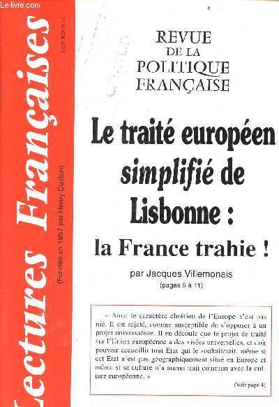 Lectures franaises revue de la politique franaise n607 50e anne novembre 2007 - Style et vocabulaire de rupture - le trait europen simplifi de Lisbonne la France trahie - carnet par date - une tentative malheureuse de contrler l'immigration etc.