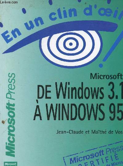 Microsoft de Windows 3.1  Windows 95 - Collection en un clin d'oeil !
