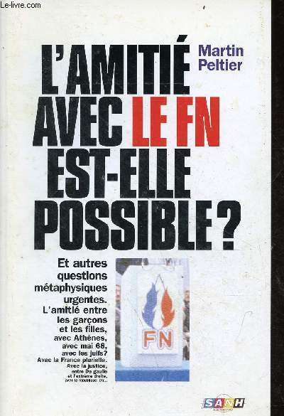 L'amiti avec le FN est-elle possible ?