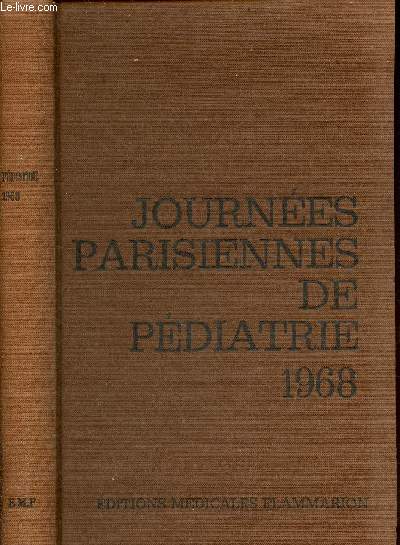 Journes Parisiennes de Pdiatrie 1968 (12 et 13 octobre) - Pdiatrie gnrale - pdiatrie du premier ge - table ronde sur les dtresses respiratoires du nouveau-n.