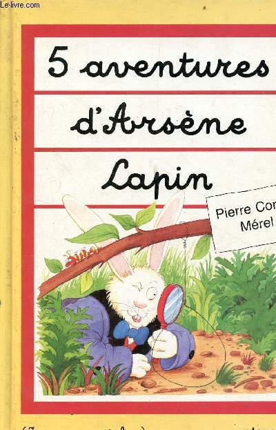 5 aventures d'Arsne Lupin - je commence  lire.