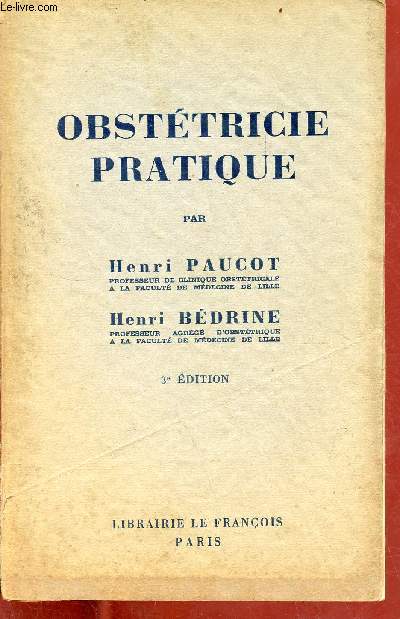 Obstétrique pratique - 3e édition.