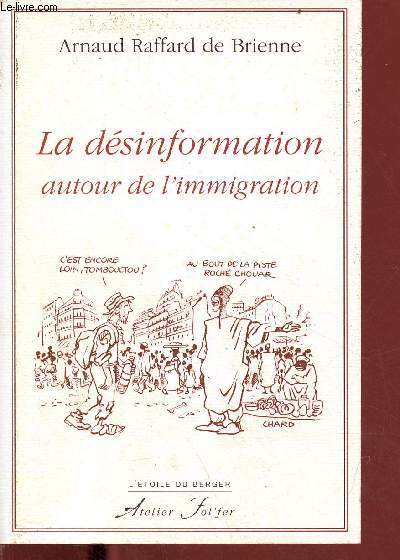 La dsinformation autour de l'immigration - Collection l'toile du berger.