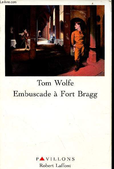 Embuscade  Fort Bragg - Collection Pavillons.