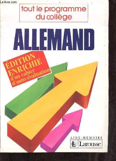 Tout le programme du collge Allemand - dition enrichie d'un cahier d'auto-valuation - Collection aide-mmoire.