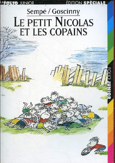 Le Petit Nicolas et les copains - Collection folio junior n475.