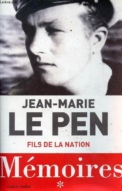 Mmoires - Tome 1 : Fils de la nation.