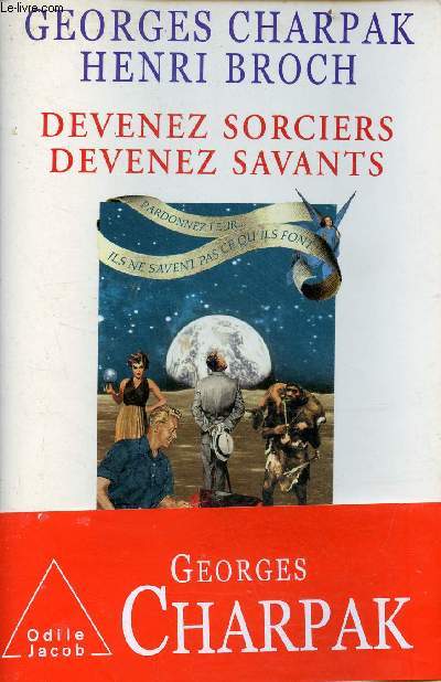 Devenez sorciers, devenez savants.