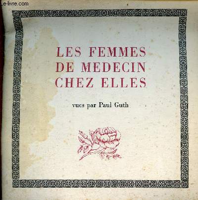 Les femmes de mdecin chez elles.