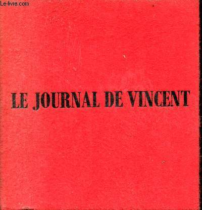 Le journal de Vincent.